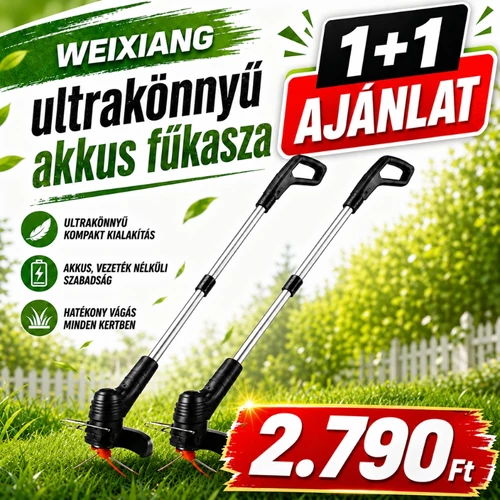 WEIXIANG ultrakönnyű akkus fűkasza 1+1 AJÁNLAT